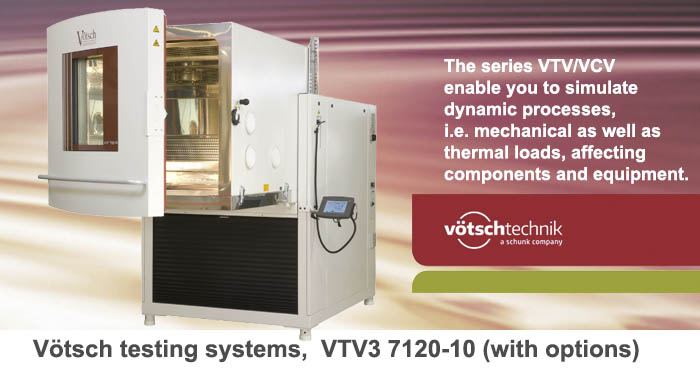 VTV_VCV Temperature, climatic, vibration test chamber, Vötsch